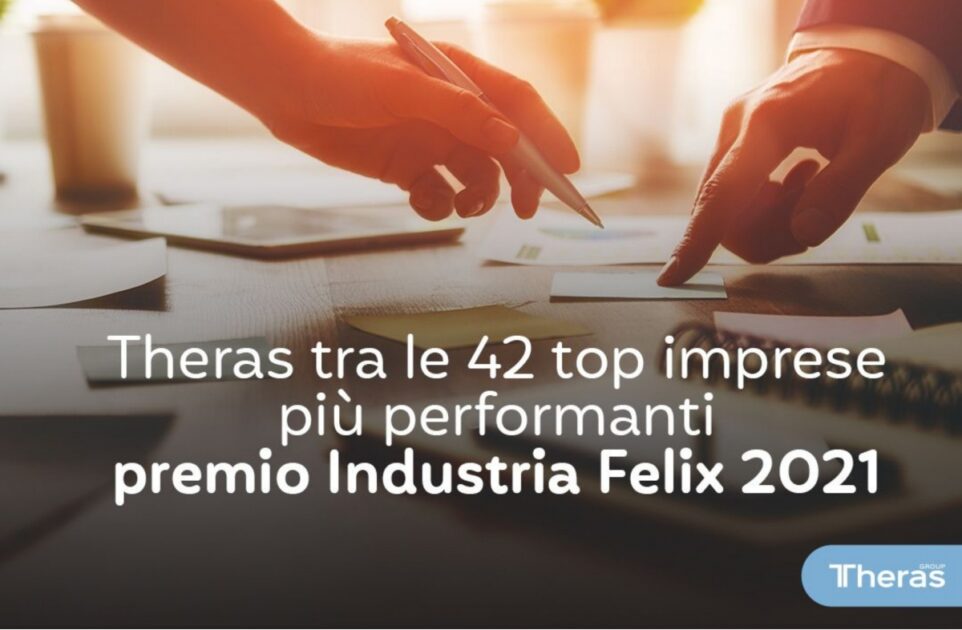 IndustriaFelix 2021: Theras nelle imprese più performanti